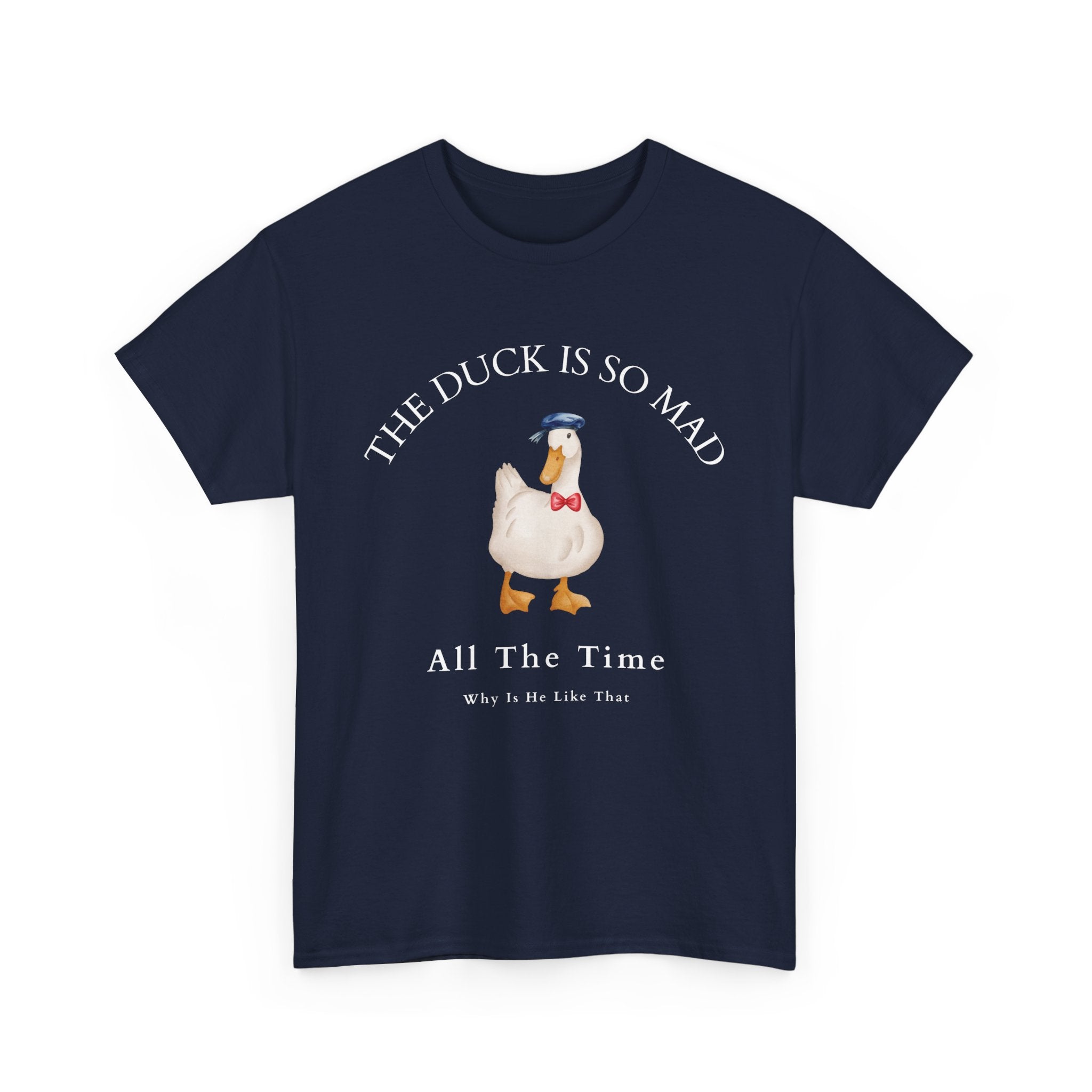 The Duck Is So Mad Tee